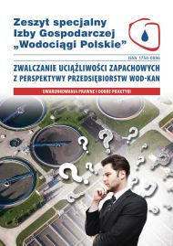 Zwalczanie uciążliwości zapachowych z perspektywy przedsiębiorstw wod-kan. Uwarunkowania prawne i dobre praktyki